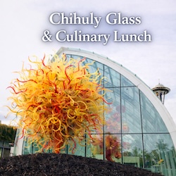 Chihuly glass & Culinary Lunch
