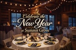 Celebrate the New Year at Summit Grove
